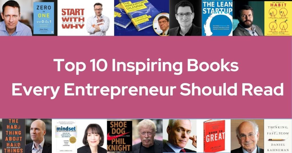 Top 10 Inspiring Books Every Entrepreneur Should Read